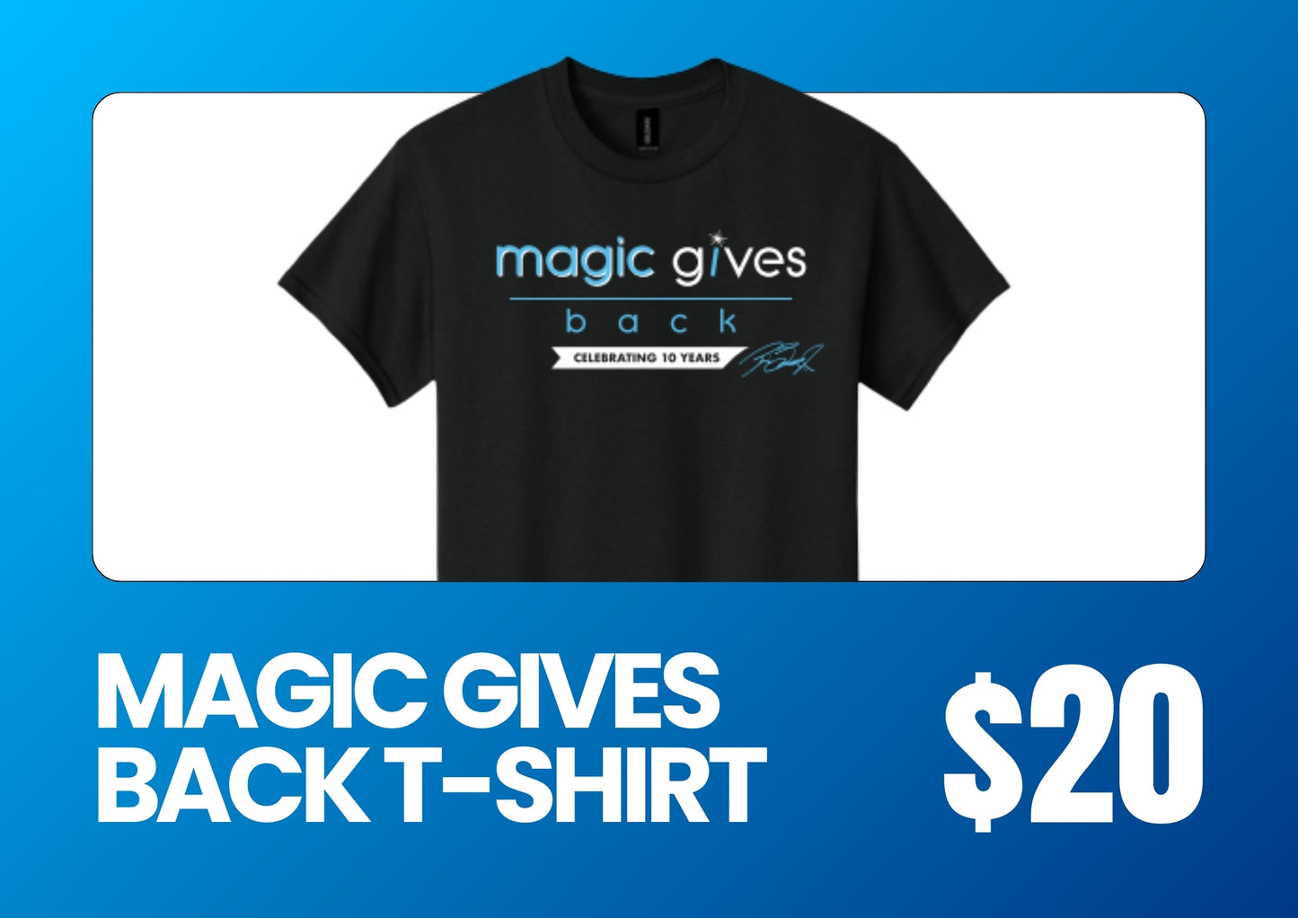 Magic Gives Back T-Shirt